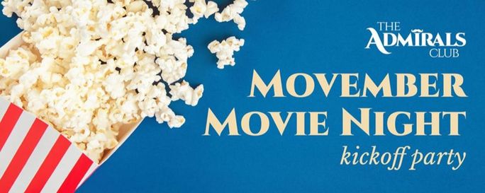 Movember Movie Night
