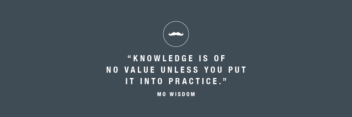 Movember wisdom quotes