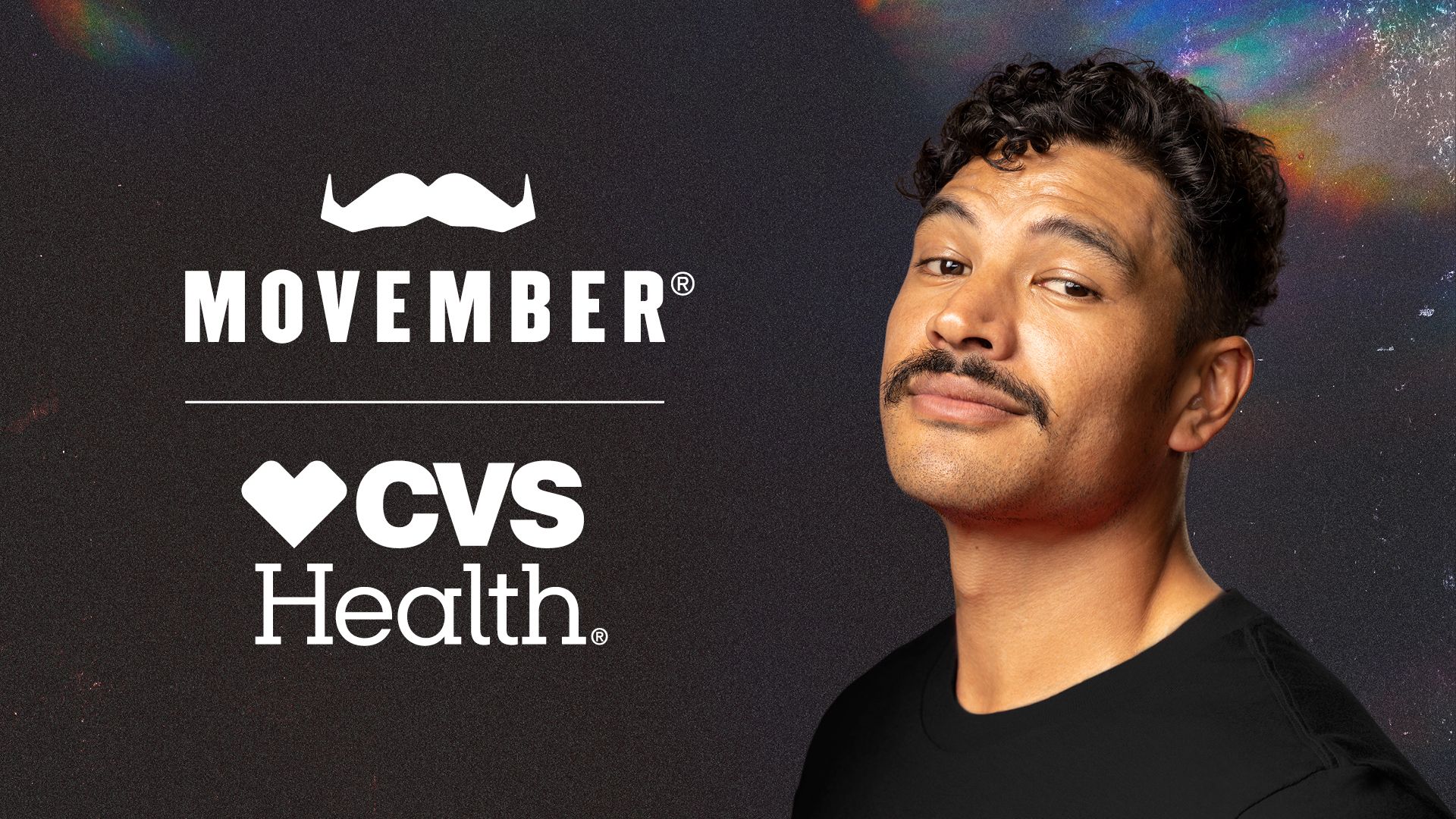 Photo of a man with an excellent mustache looking to camera. Superimposed text shows the Movember and CVS Health logos.
