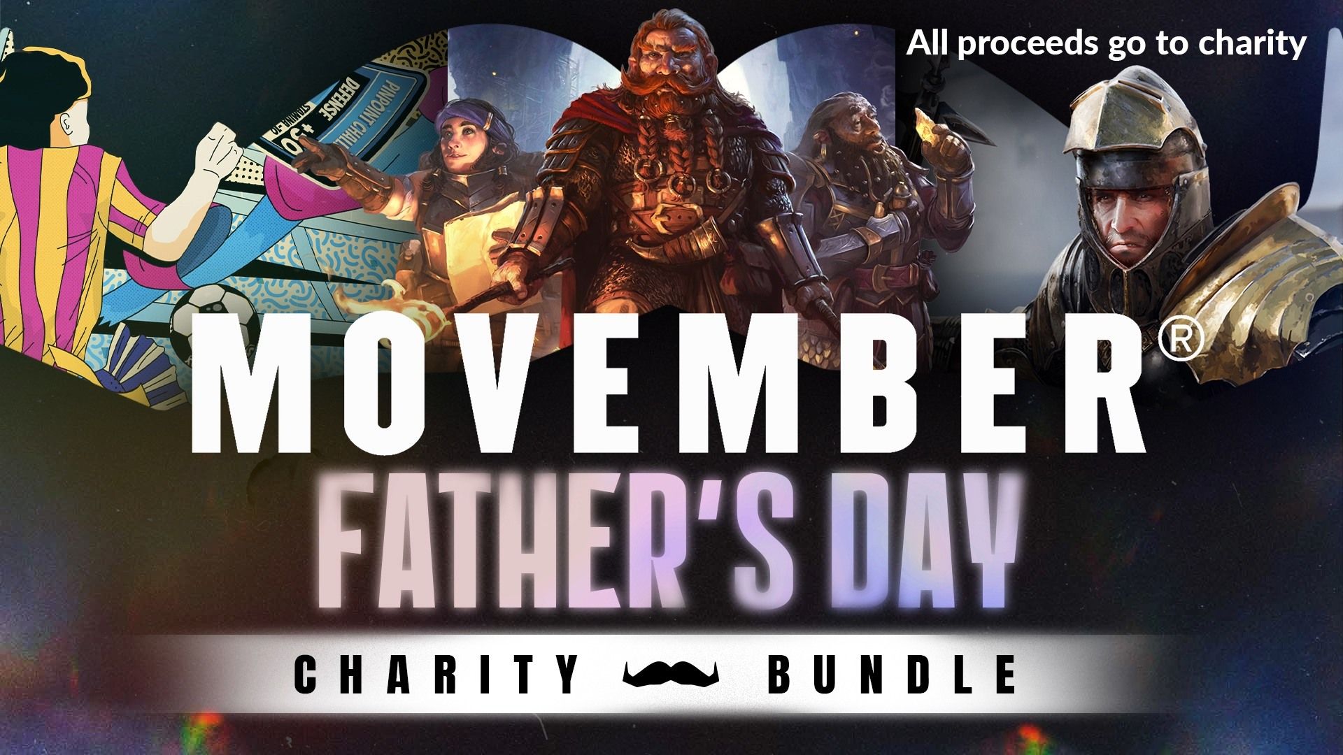 FANATICAL X MOVEMBER FATHER’S DAY GAMES BUNDLE