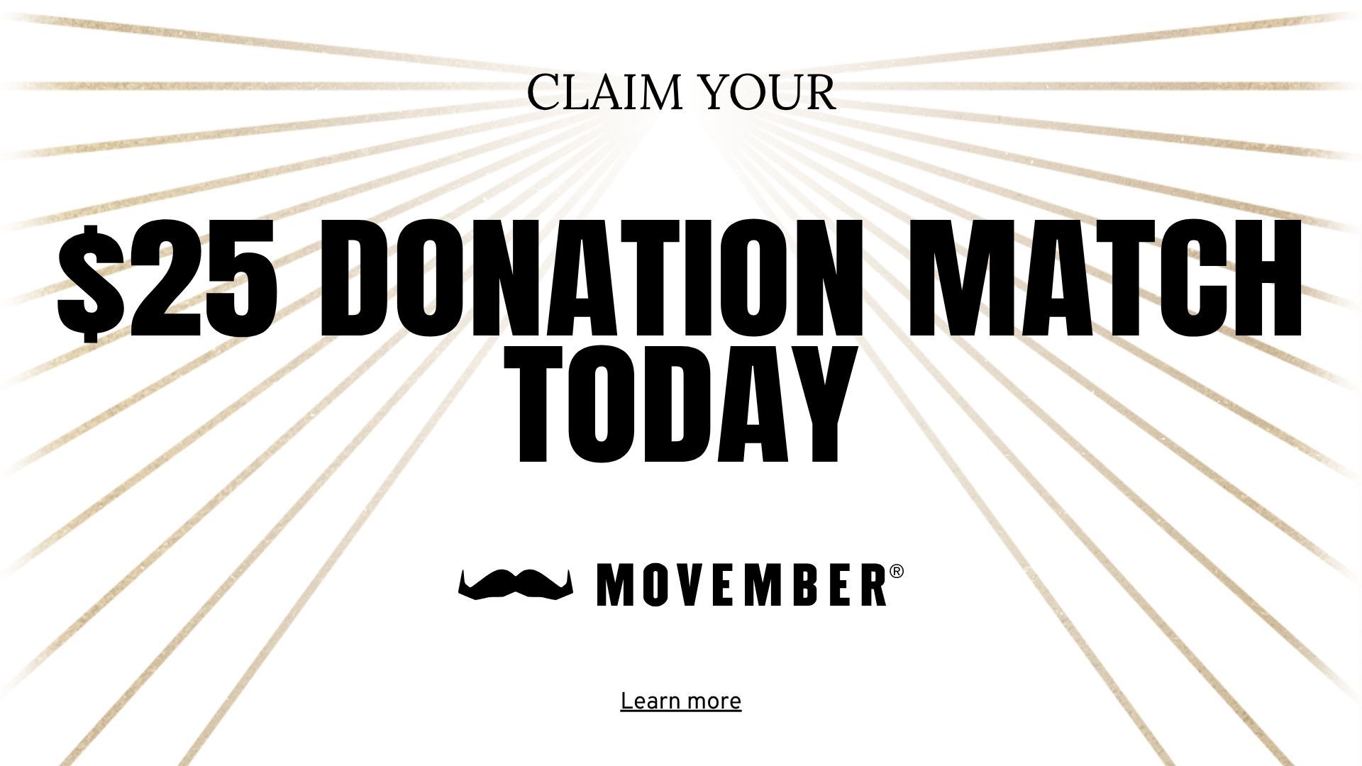 Claim your $25 donation match today
